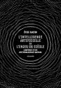 L'Intelligence Artificielle Ou L'Enjeu Du Siècle - Preview
