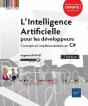 L'Intelligence Artificielle Pour Les Developpeurs - Concepts Et Implementations En C# (2e Edition) - Preview