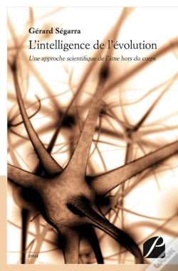 Capa do artigo L'Intelligence De L'Évolution : Une Approche Scientifique De L'Âme Hors Du Corps