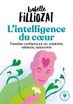 L'Intelligence Du Coeur
