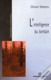 L'Intelligence Du Lointain