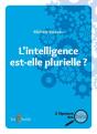 L'Intelligence Est-Elle Plurielle ? - Preview