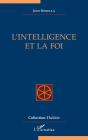 L'Intelligence Et La Foi - Preview