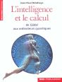 L'Intelligence Et Le Calcul - De Godel Aux Ordinateurs Quantiques - Preview