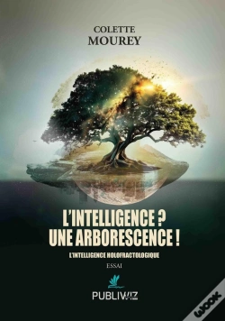 Capa do artigo L'Intelligence ? Une Arborescence !