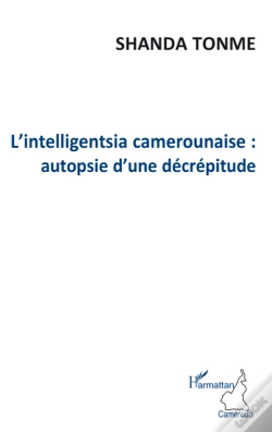 Capa do artigo L'Intelligentsia Camerounaise ; Autopsie D'Une Décrépitude