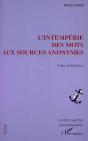 L'Intemperie Des Mots Aux Sources Anonymes - Preview