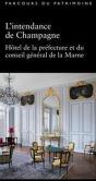 L'Intendance De Champagne ; Hôtel De La Préfécture Et Du Conseil Général De La Marne - Preview