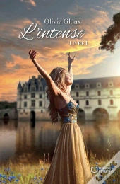 L'Intense Tome 1