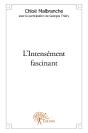 L'Intensément Fascinant - Preview