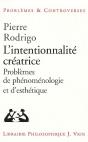 L'Intentionnalité Créatrice ; Problème De Phénomenologie Et D'Esthétique - Preview