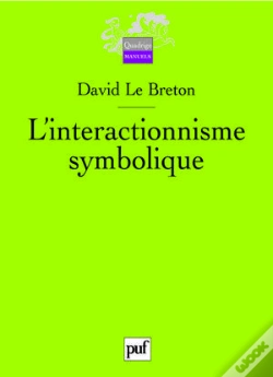 Capa do artigo L'Interactionnisme Symbolique (2e Édition)