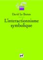 L'Interactionnisme Symbolique (2e Édition) - Preview