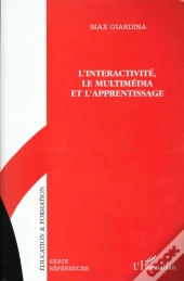 L'Interactivite Le Multimedia Et L'Apprentissage