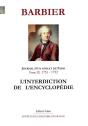 L'Interdiction De L'Encyclopédie ; Journal D'Un Avocat De Paris Tome 9 (1751-1752) - Preview