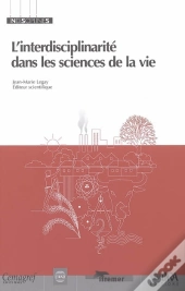 L'Interdisciplinarité Dans Les Sciences De La Vie