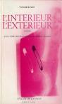 L'Intérieur, L'Extérieur - Preview