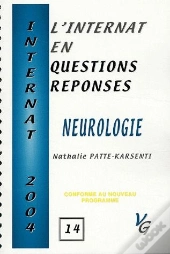 L'Internat En Questions Réponses ; Neurologie