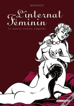 Capa do artigo L'Internat Féminin Et Autres Contes Coquins