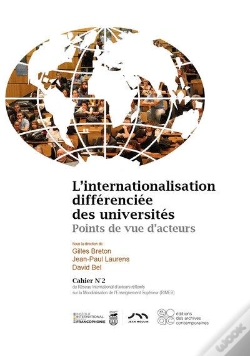 Capa do artigo L'Internationalisation Differenciee Des Universites  - Points De Vue D'Acteurs - Cahiers Rimes 2 - R