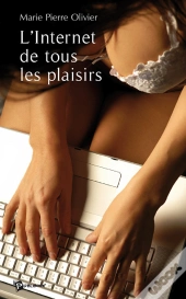 L'Internet De Tous Les Plaisirs