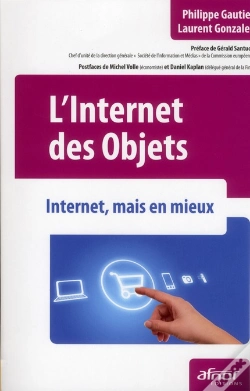 Capa do artigo L'Internet Des Objets ; Internet, Mais En Mieux