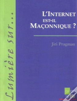 Capa do artigo L'Internet Est-Il Maçonnique ?