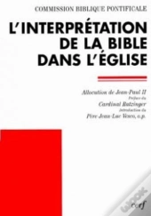 L'Interprétation De La Bible Dans L'Église