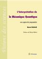 L'Interprétation De La Mécanique Quantique - Preview