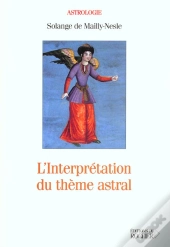 L'Interpretation Du Theme Astral