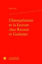 L'Interprétation Et La Lecture Chez Ricoeur Et Gadamer - Preview