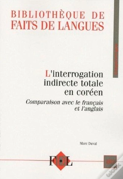 Capa do artigo L'Interrogation Indirecte Totale En Coréen ; Comparaison Avec Le Français Et L'Anglais