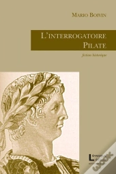 L'Interrogatoire Pilate