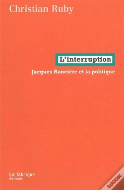 Capa do artigo L'Interruption ; Jacques Rancière Et La Politique