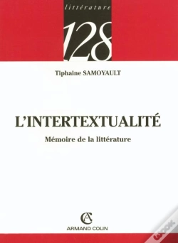 Capa do artigo L'Intertextualité : Mémoire De La Littérature