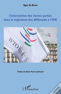 Capa do artigo L'Intervention Des Tierces Parties Dans Le Règlement Des Différends À L'Omc