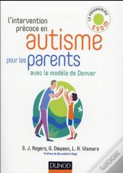 L'Intervention Précoce En Autisme Pour Les Parents