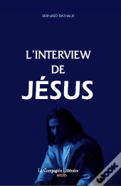 L'Interview De Jesus