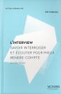 L'Interview ; Savoir Interroger Et Écouter Pour Mieux Comprendre (2e Édition) - Preview