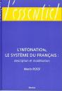 L'Intonation, Le Systeme Du Francais  Description Et  Modelisation - Preview