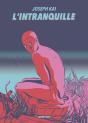 L'Intranquille - Preview