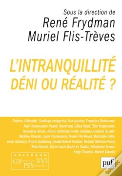 Capa do artigo L'Intranquillité, Déni Ou Réalité ?