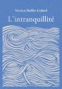 L'Intranquillité - Preview