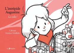 Capa do artigo L'Intrépide Augustine ; La Collec'