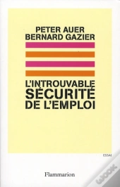 L'Introuvable Sécurité De L'Emploi