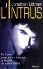 L'Intrus En Ligne Avec Kevin Bitnick Le Fugitif Du Cyberspace - Preview