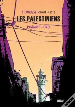 Capa do artigo L'Intruse T01 Et T02 Les Palestiniens