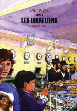 Capa do artigo L'Intruse T.3 ; Les Israéliens