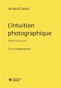 L'Intuition Photographique : Notes 2016-2020 ; Regard Perdu - Preview