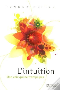 Capa do artigo L'Intuition Une Voix Qui Ne Trompe Pas
